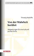 E-Book (pdf) Von der Wahrheit berührt von Timothy Radcliffe