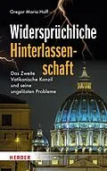 E-Book (pdf) Widersprüchliche Hinterlassenschaft von Gregor Maria Hoff