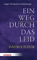 E-Book (pdf) Ein Weg durch das Leid von Ludger Schwienhorst-Schönberger