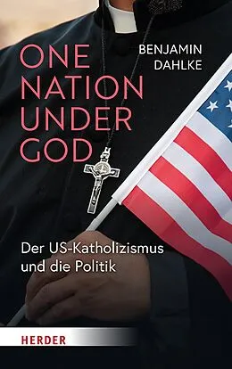 E-Book (pdf) One Nation under God von Benjamin Dahlke