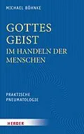 E-Book (pdf) Gottes Geist im Handeln der Menschen von Michael Böhnke