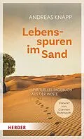 E-Book (epub) Lebensspuren im Sand von Andreas Knapp