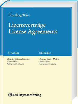 Fester Einband Lizenzverträge/License Agreements von Jochen Pagenberg, Dietrich Beier