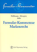 Fester Einband Formularkommentar Markenrecht von 