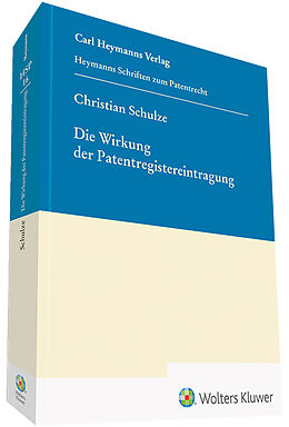 Fester Einband Wirkung der Patentregistereintragung von Christian Schulze