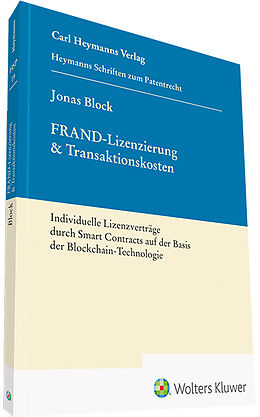 Fester Einband FRAND-Lizenzierung &amp; Transaktionskosten von Jonas Block