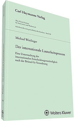 Fester Einband Der internationale Lauterkeitsprozess von Michael Wittlinger