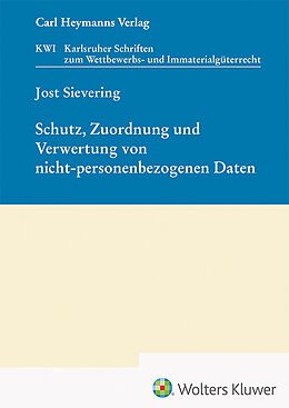 Kartonierter Einband Schutz, Zuordnung und Verwertung von nicht-personenbezogenen Daten von Jost Sievering