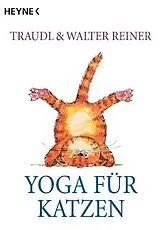 Kartonierter Einband Yoga für Katzen von Traudel Reiner
