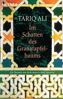 Kartonierter Einband Im Schatten des Granatapfelbaums von Tariq Ali