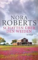 Kartonierter Einband Schatten über den Weiden von Nora Roberts