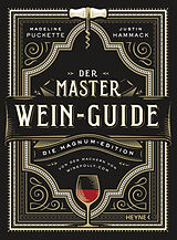 Fester Einband Der Master-Wein-Guide von Madeline Puckette, Justin Hammack