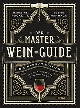 Fester Einband Der Master-Wein-Guide von Madeline Puckette, Justin Hammack