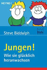 Kartonierter Einband Jungen! von Steve Biddulph