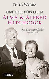 Fester Einband Alma &amp; Alfred Hitchcock von Thilo Wydra