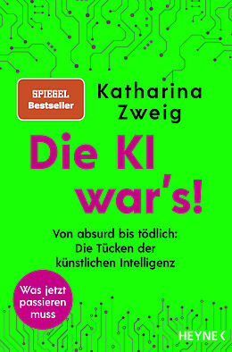 Kartonierter Einband Die KI wars! von Katharina Zweig