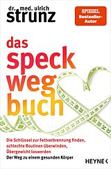 Kartonierter Einband Das Speck-weg-Buch von Ulrich Strunz