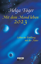 Fester Einband Mit dem Mond leben 2024 von Helga Föger