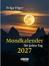 Kalender Mondkalender für jeden Tag 2027 von Helga Föger