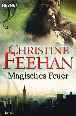 Couverture cartonnée Magisches Feuer de Christine Feehan