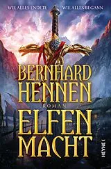 Kartonierter Einband Elfenmacht von Bernhard Hennen