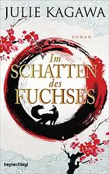 Fester Einband Im Schatten des Fuchses von Julie Kagawa