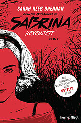 Kartonierter Einband Chilling Adventures of Sabrina: Hexenzeit von Sarah Rees Brennan