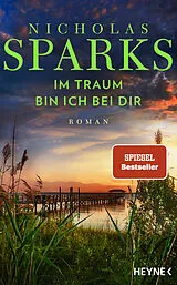 Fester Einband Im Traum bin ich bei dir von Nicholas Sparks