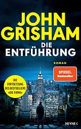 Fester Einband Die Entführung von John Grisham