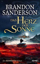 Fester Einband Das Herz der Sonne von Brandon Sanderson