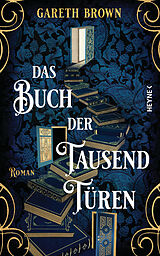 Fester Einband Das Buch der tausend Türen von Gareth Brown