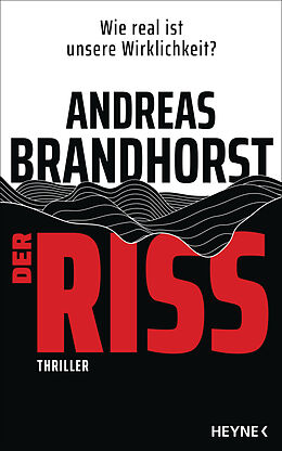 Fester Einband Der Riss von Andreas Brandhorst