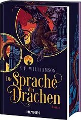 Fester Einband Die Sprache der Drachen von S. F. Williamson