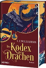 Fester Einband Der Kodex der Drachen von S. F. Williamson