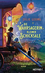 Fester Einband Die Wahrsagerin kleiner Schicksale von Julie Leong