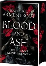 Fester Einband Blood and Ash Liebe kennt keine Grenzen von Jennifer L. Armentrout