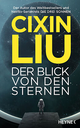 Fester Einband Der Blick von den Sternen von Cixin Liu