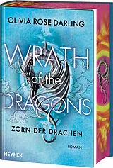 Fester Einband Wrath of the Dragons  Zorn des Drachen von Olivia Rose Darling