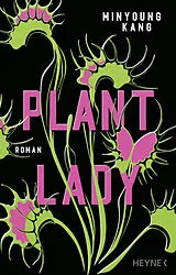 Fester Einband Plant Lady von Minyoung Kang