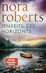 Fester Einband Jenseits des Horizonts von Nora Roberts