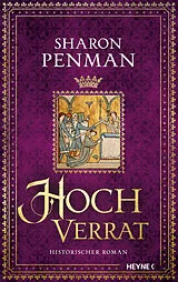 Fester Einband Hochverrat von Sharon Penman