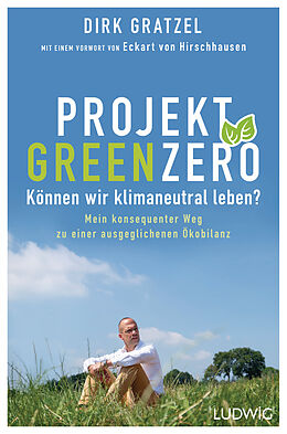 Kartonierter Einband Projekt Green Zero von Dirk Gratzel