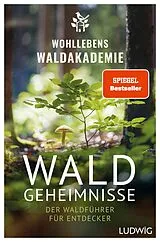 Kartonierter Einband Waldgeheimnisse von Wohllebens Waldakademie