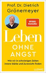 Fester Einband Leben ohne Angst von Dietrich Grönemeyer