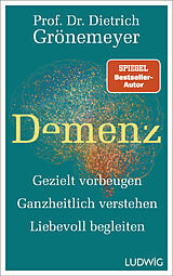  Demenz von Dietrich Grönemeyer