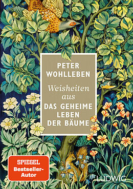 Fester Einband Weisheiten aus »Das geheime Leben der Bäume« von Peter Wohlleben