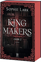 Kartonierter Einband Kingmakers  Jahr 2 von Sophie Lark