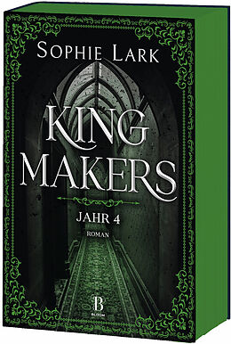 Kartonierter Einband Kingmakers  Jahr 4 von Sophie Lark