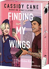 Kartonierter Einband Finding My Wings  Based on Jenny's Story von Cassidy Cane