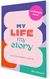 Kartonierter Einband My Life, My Story von 